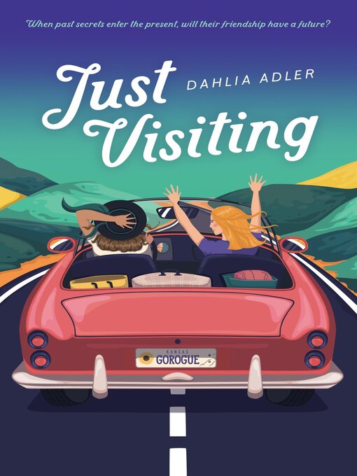 Title details for Just Visiting by Dahlia Adler - Available